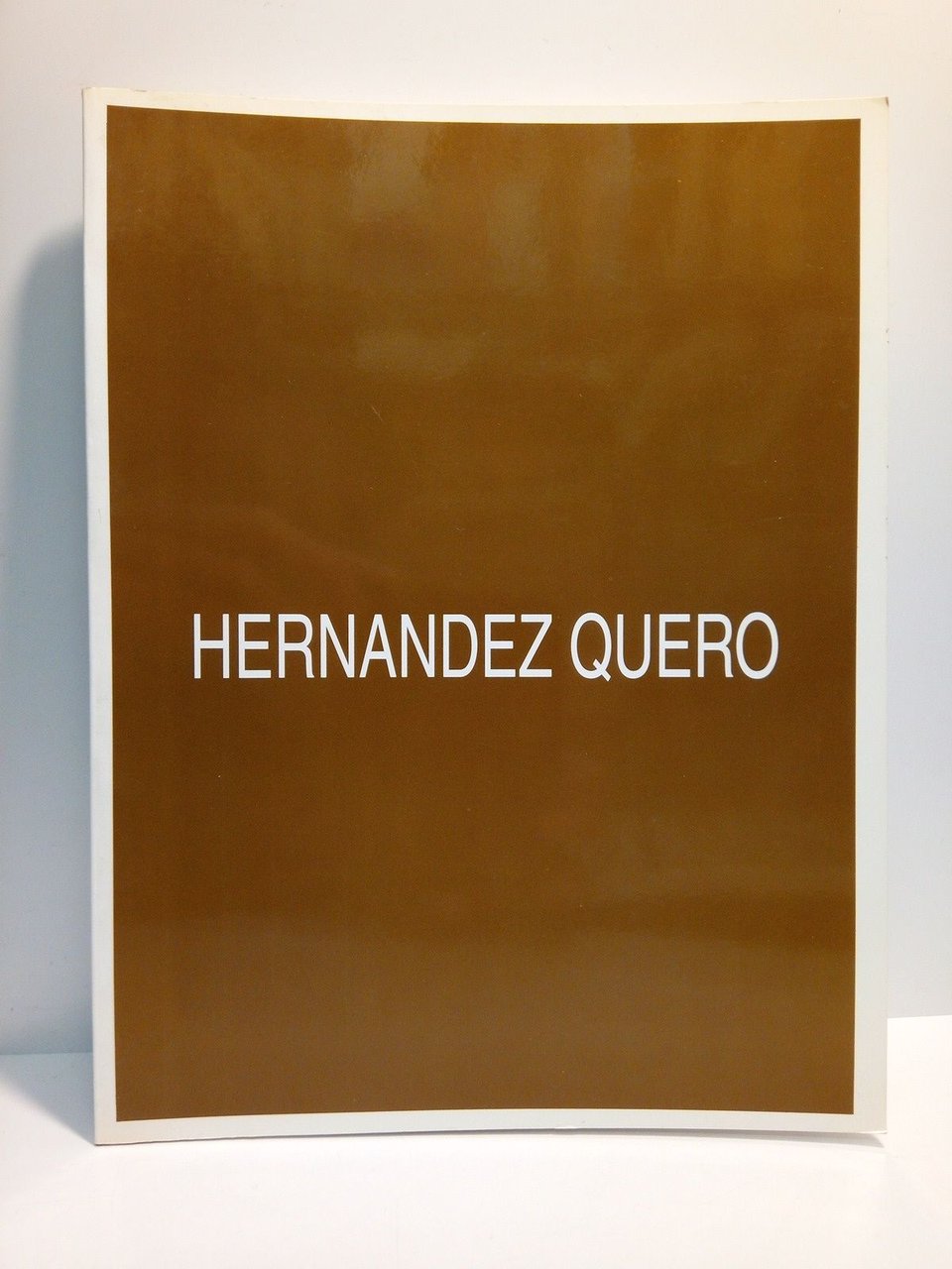 Hernández Quero. (Catálogo de la exposición del 8 al 25 …