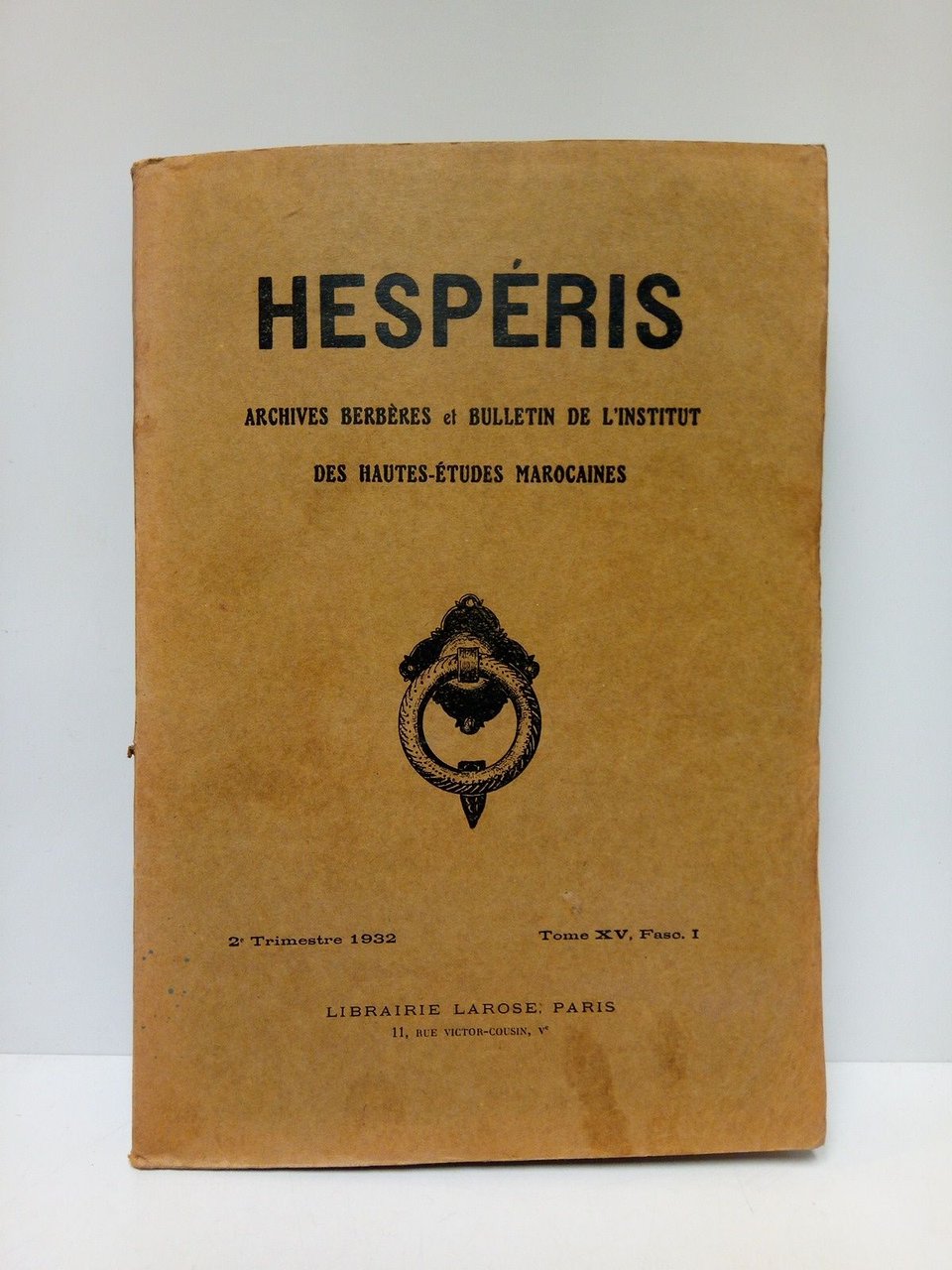 HESPERIS. Archives Berbères et Bulletin de l'Institut des Hautes-Etudes Marocaines. …