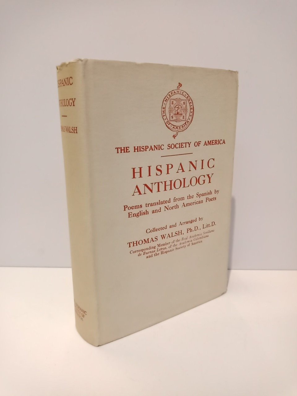 Hispanic Anthology: Poems translated from the spanish by english and …