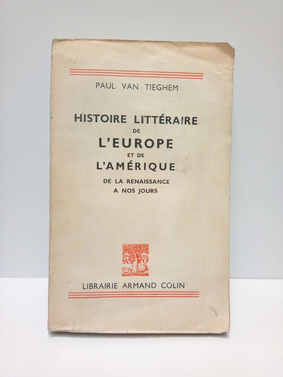 Histoire littéraire de l`Europe et de l`Amérique: de la Renaissance …