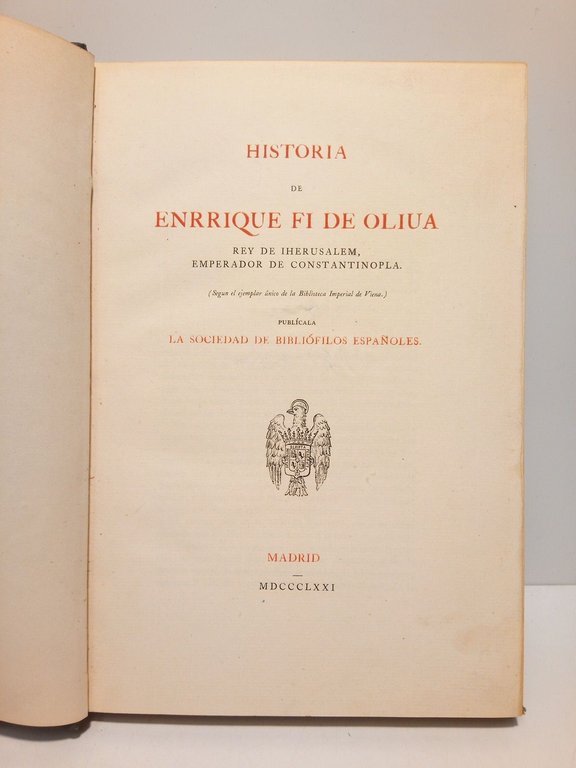 Historia de Enrrique Fi de Oliu(v)a, Rey de Iherusalem, Emperador … | Immagine Gallery 2