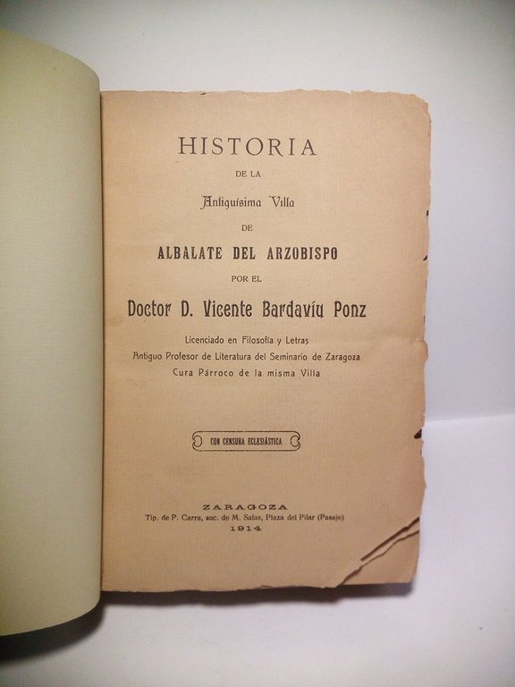 Historia de la Antiquísima Villa de ALBALATE DEL ARZOBISPO