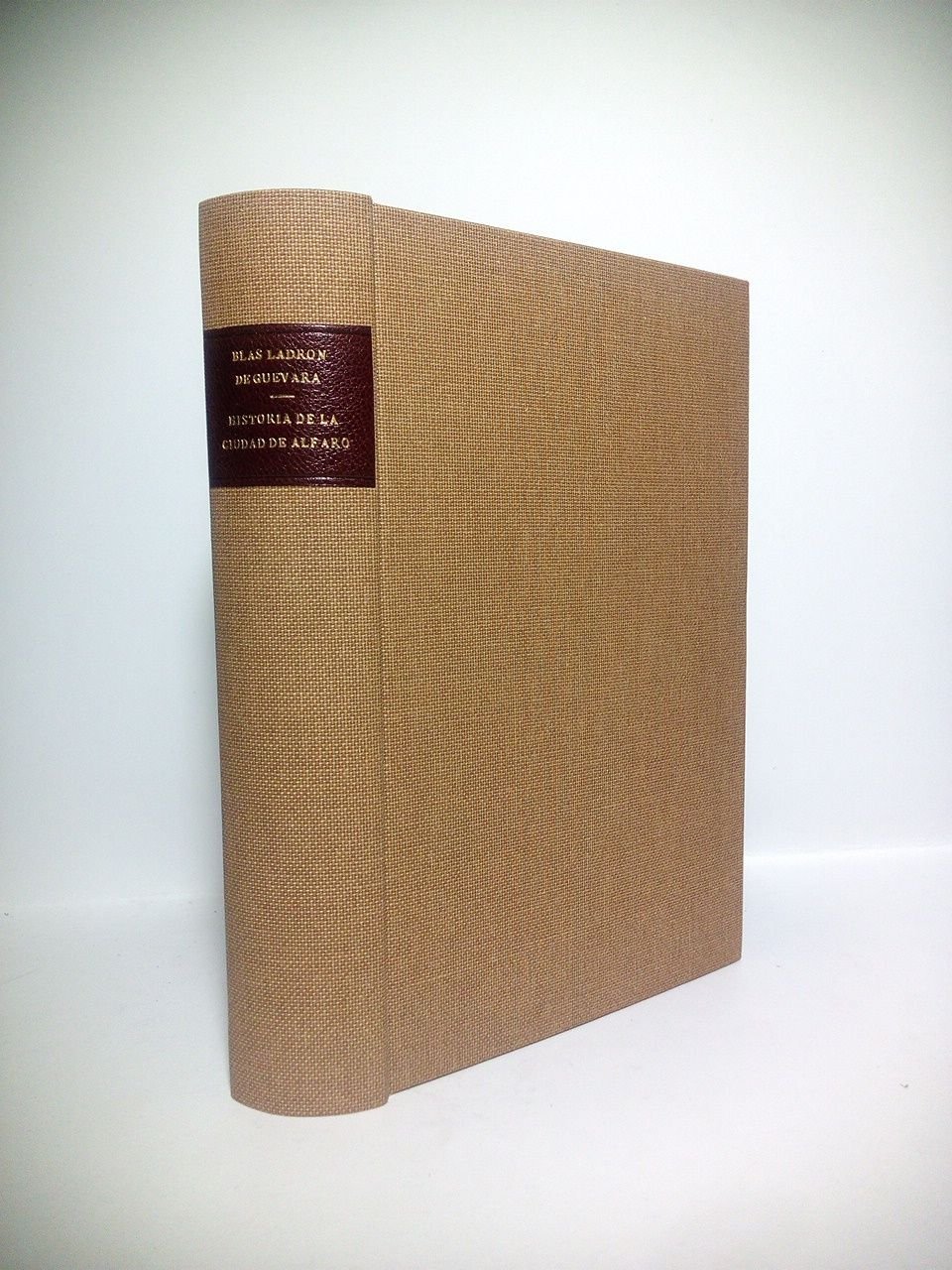 Historia de la muy noble y muy leal Ciudad de …