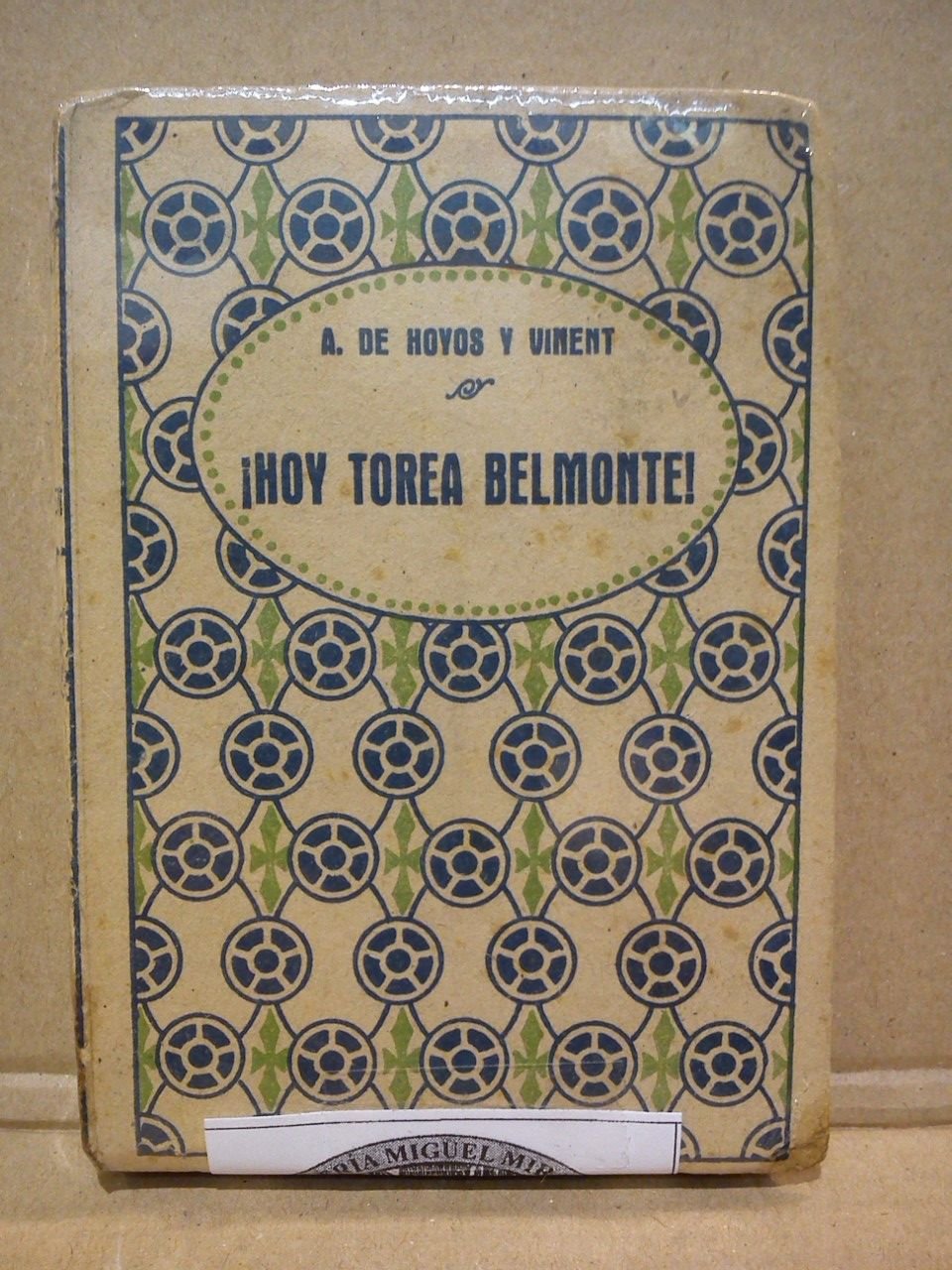 ¡Hoy torea Belmonte!