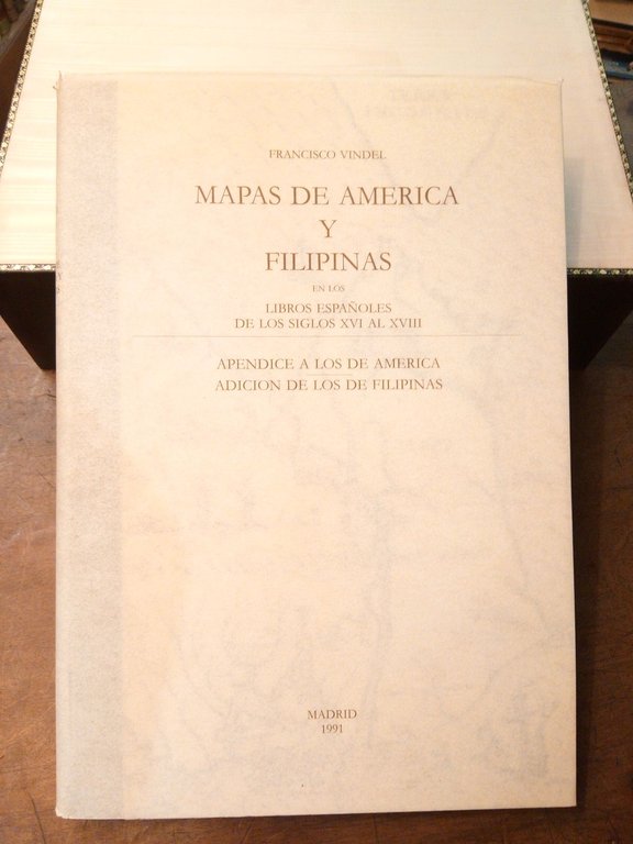 I. Mapas de América en los libros españoles de los …