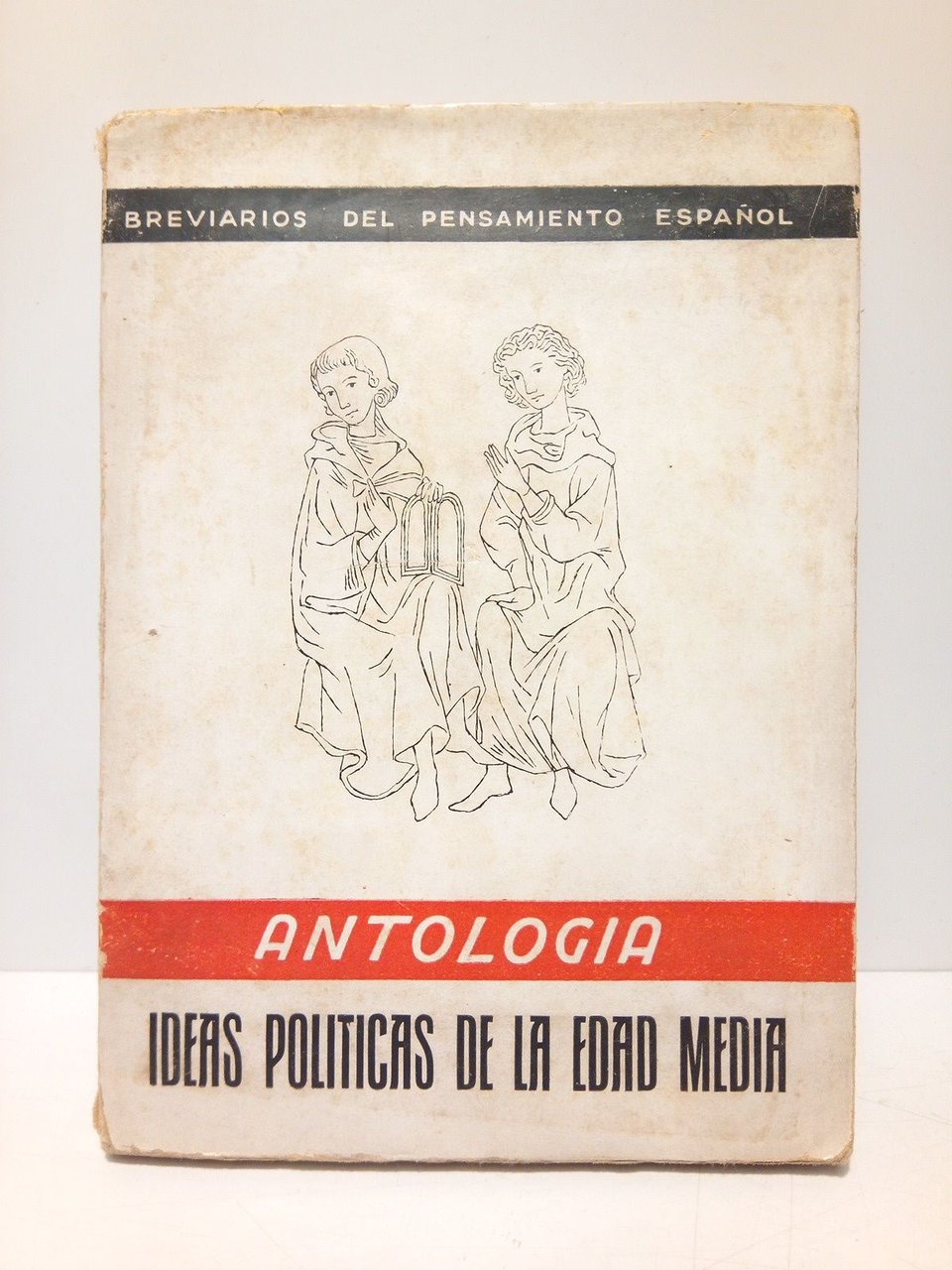 Ideas Políticas de la Edad Media / Selección, traducción y …