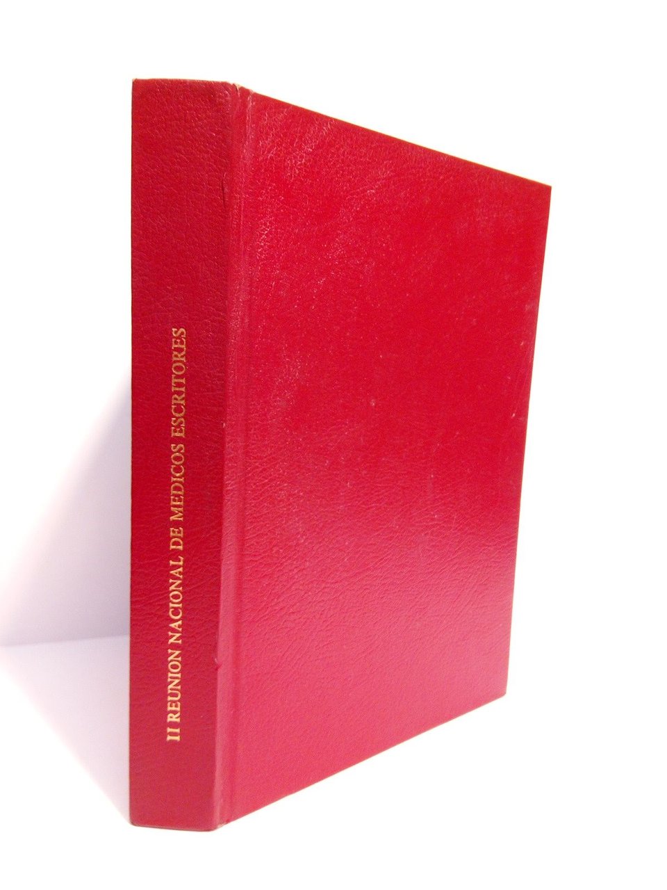 II Reunión Nacional de médicos escritores