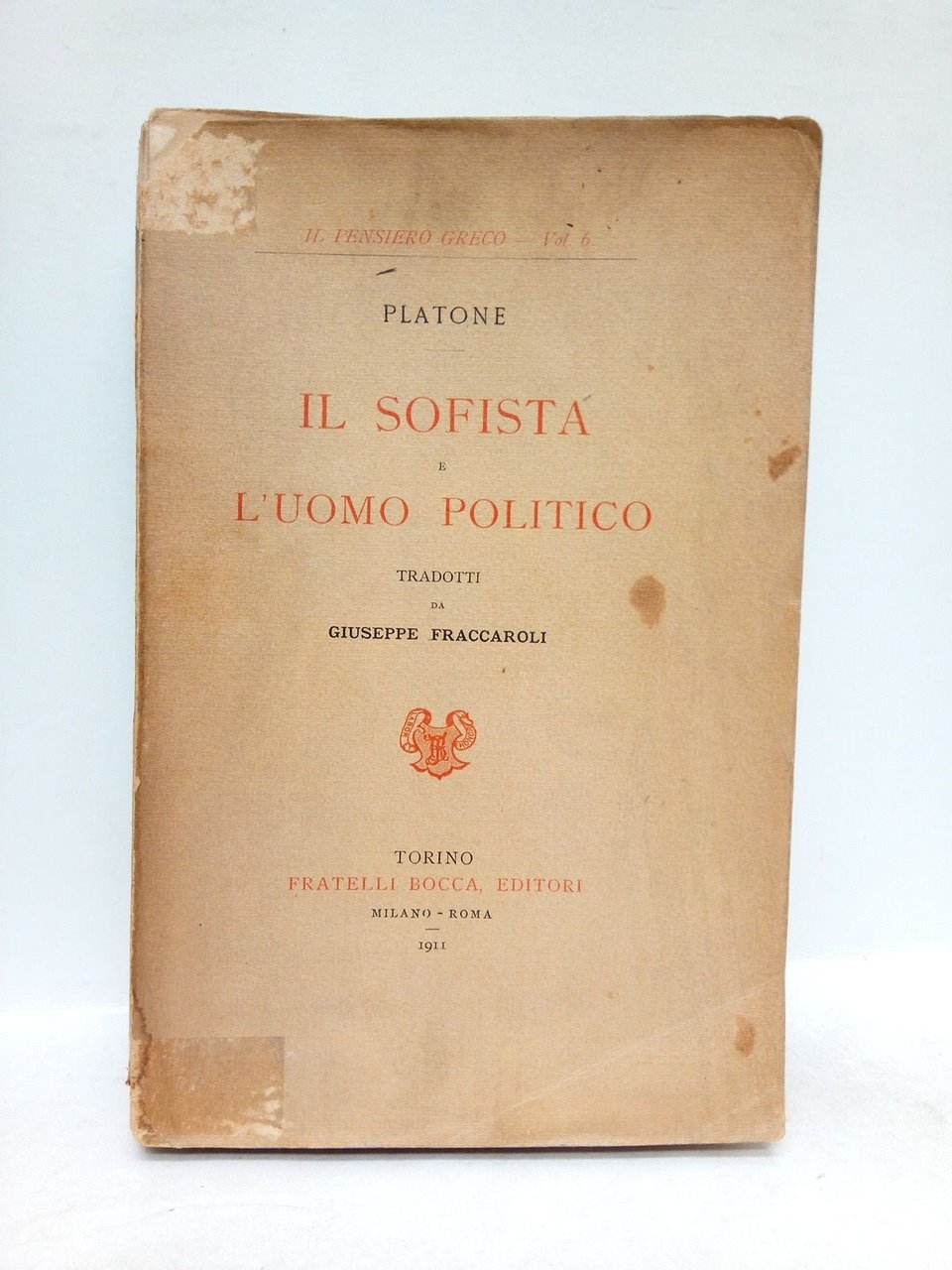 Il sofista e l'uomo politico / Tradotti da Giuseppe Fraccaroli | Immagine principale