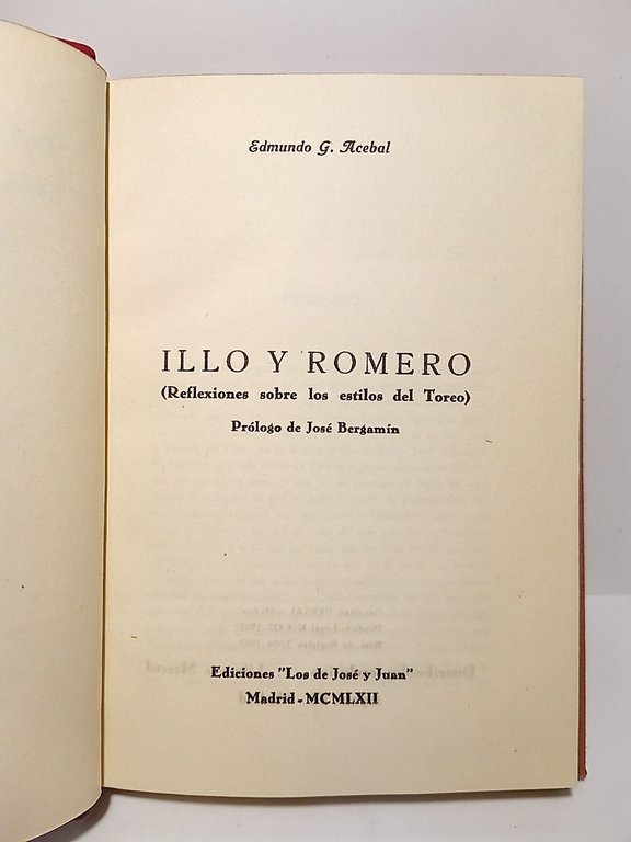 Illo y Romero (Reflexiones sobre los estilos del Toreo) / … | Immagine Gallery 4