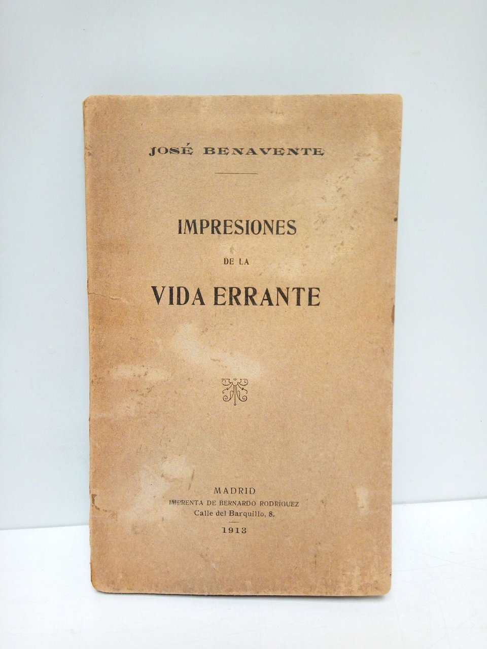 Impresiones de la vida errante / Con una dedicatoria impresa …