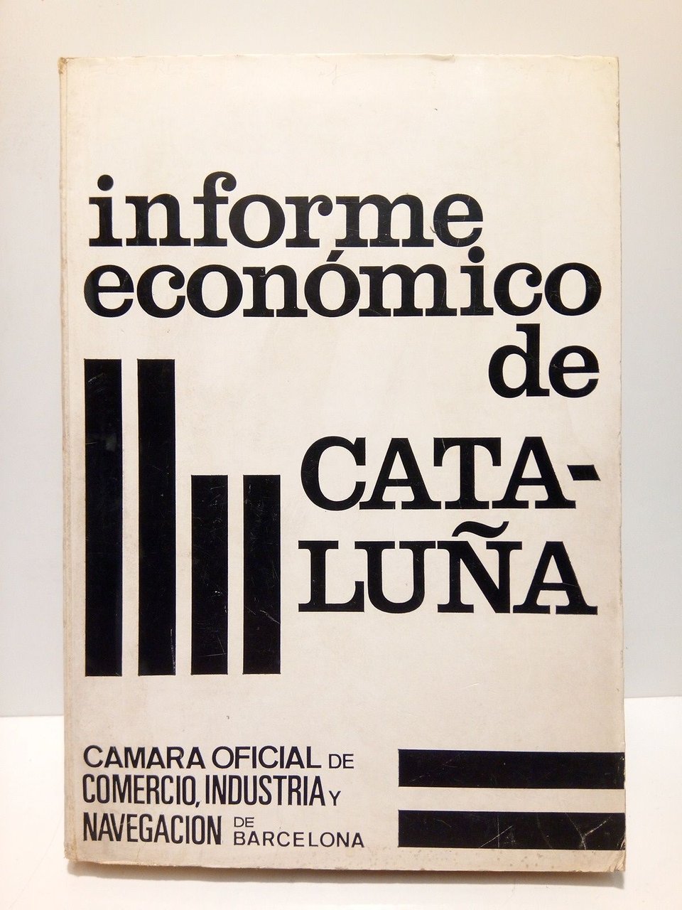 Informe Económico de Cataluña / Prólogo de Salvador Pániker