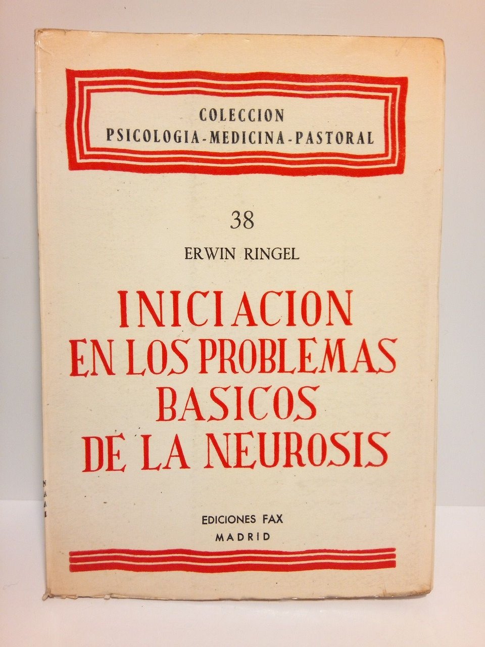 Iniciación en los problemas básicos de la neurosis: Sus relaciones …