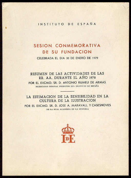 Instituto de España. Sesión Conmemorativa de su fundación celebrada el …