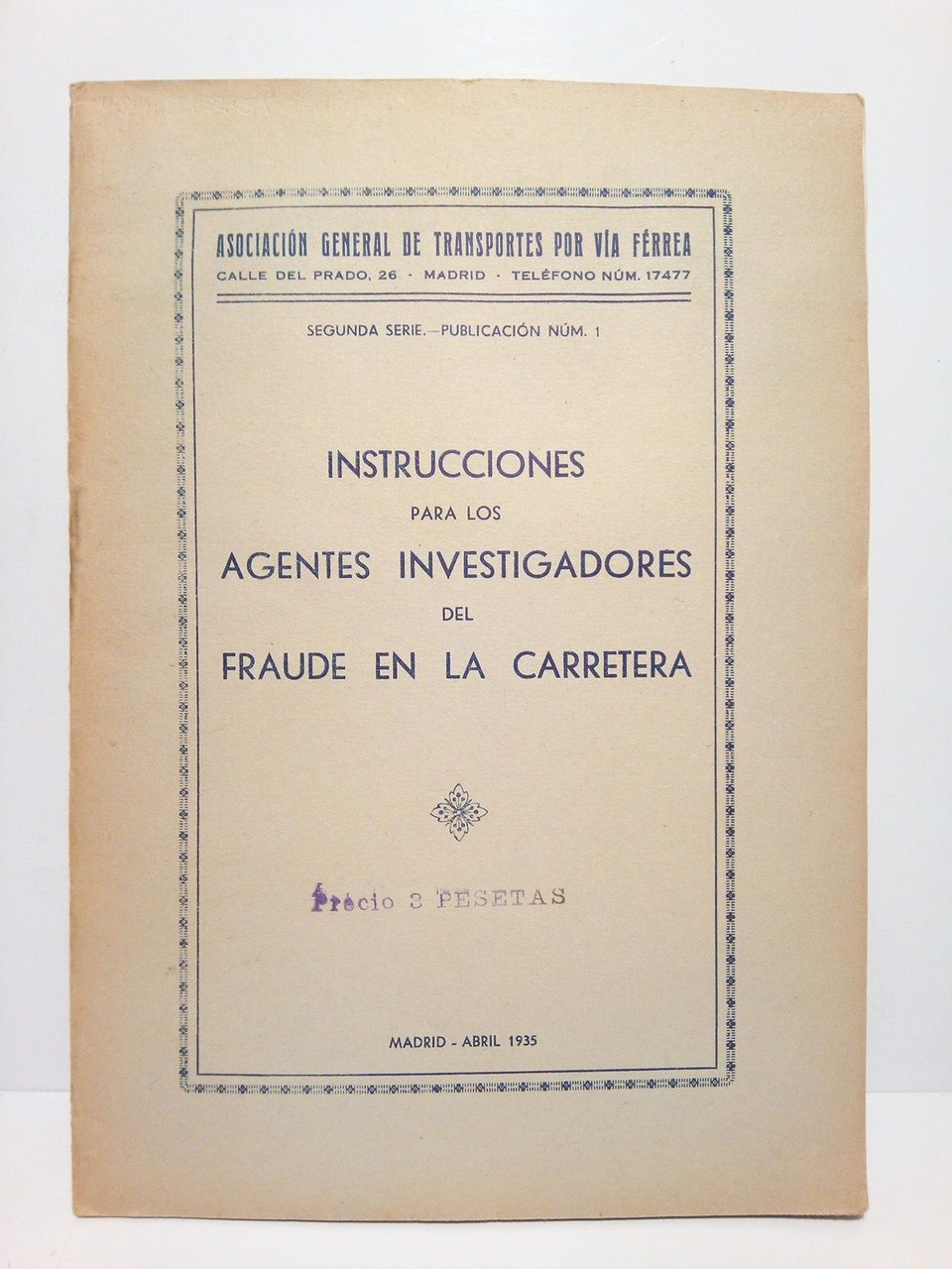 Instrucciones para los agentes investigadores del fraude en la carretera