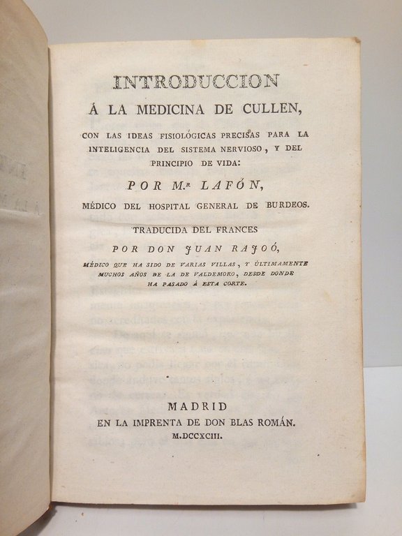 Introducción a la medicina de Cullen, con las ideas fisiológicas …