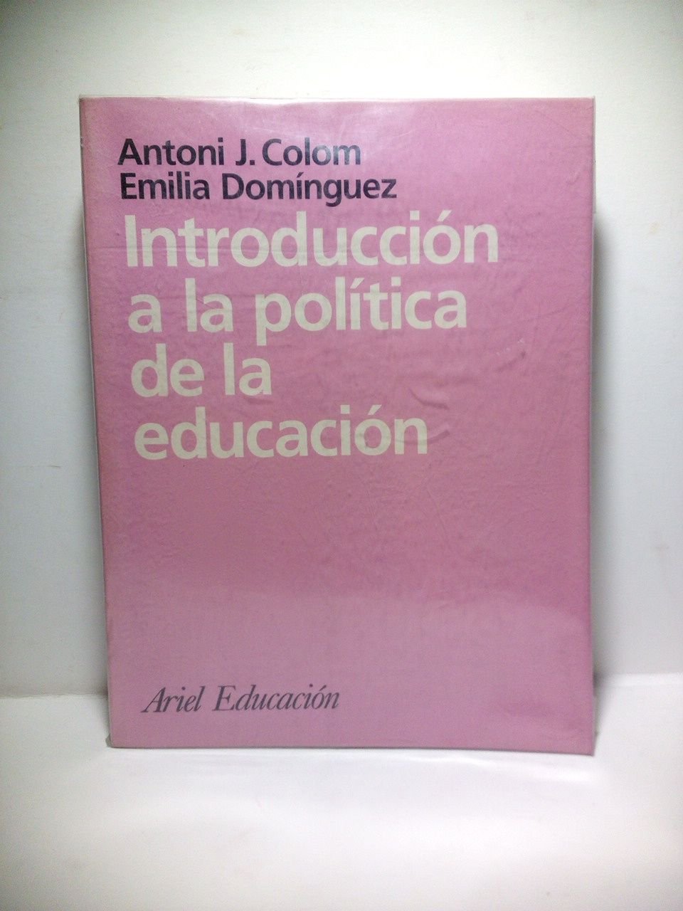 Introducción a la política de la educación