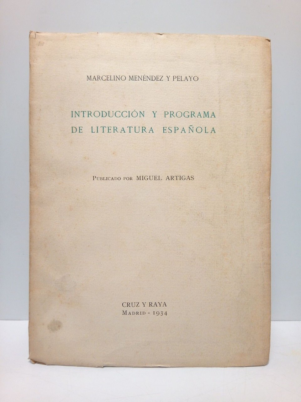 Introducción y programa de literatura española / Publicado por MIGUEL …