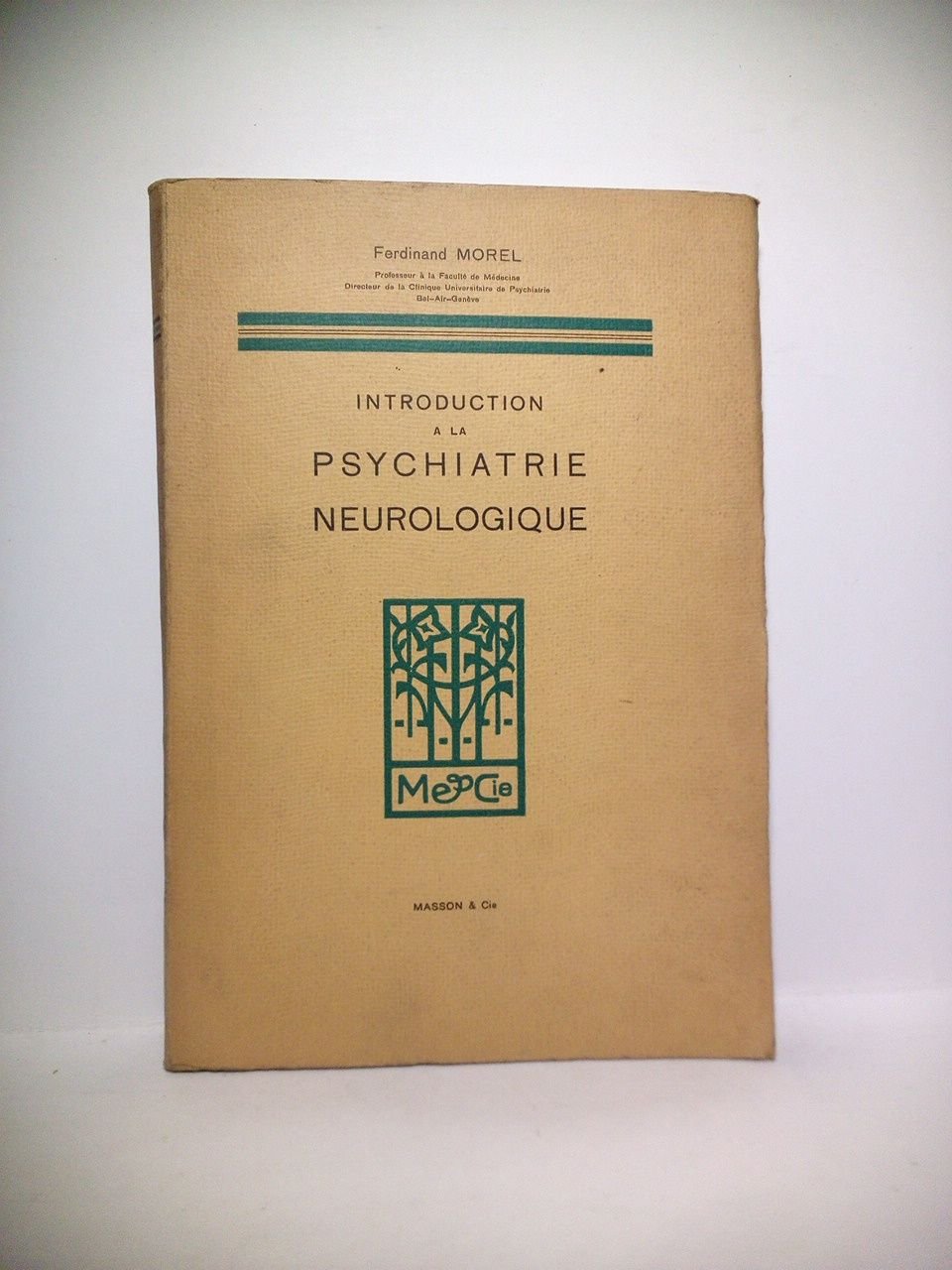 Introduction a la Psychiatrie neurologique