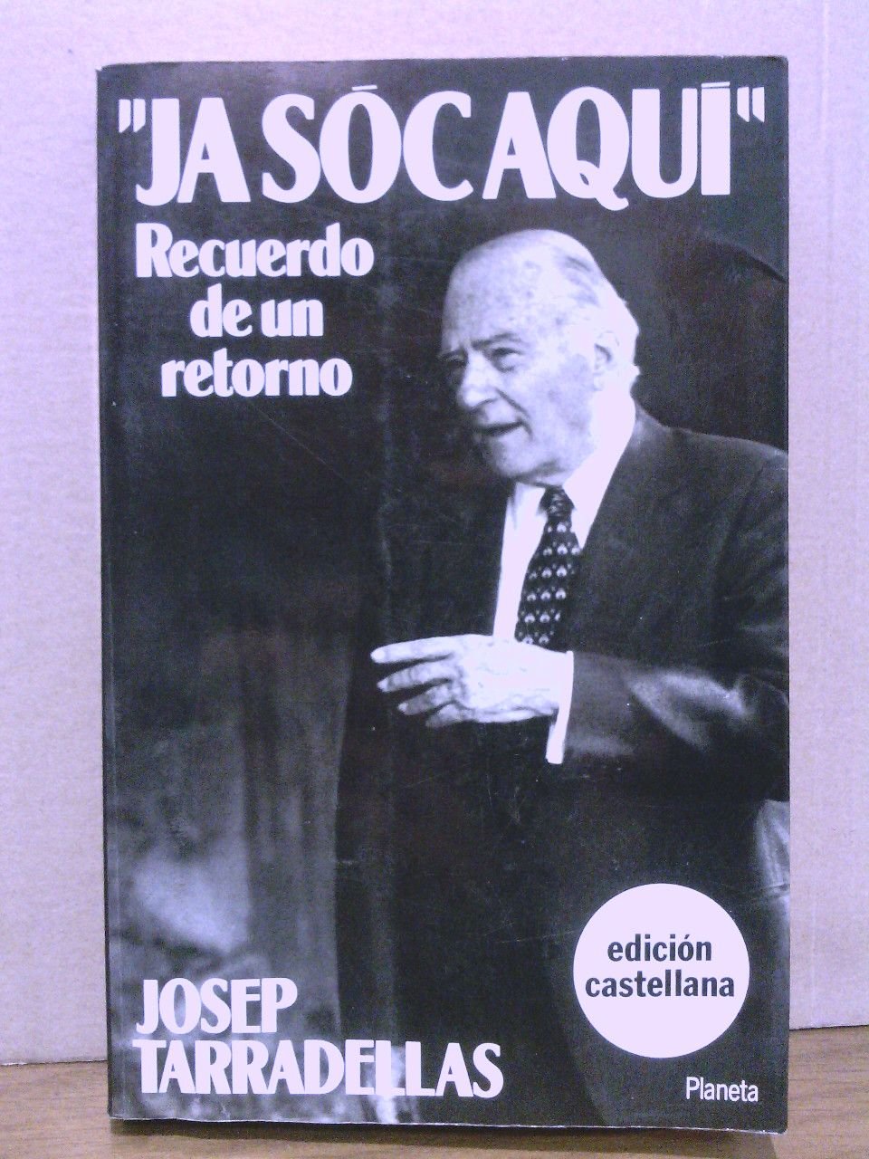 Ja sóc aqui: Recuerdo de un retorno / Traducción de …