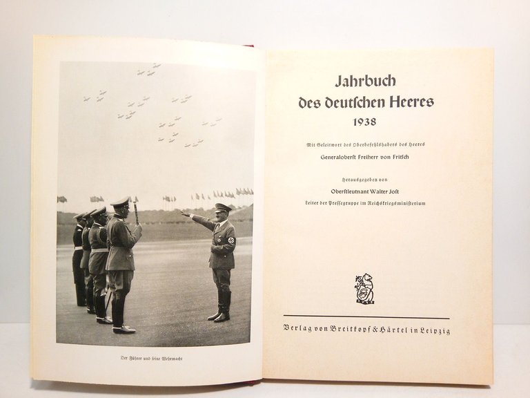 Jahrbuch des deutschen Heeres 1938 / Mit Geleitwort des Oberbesehlshabers …