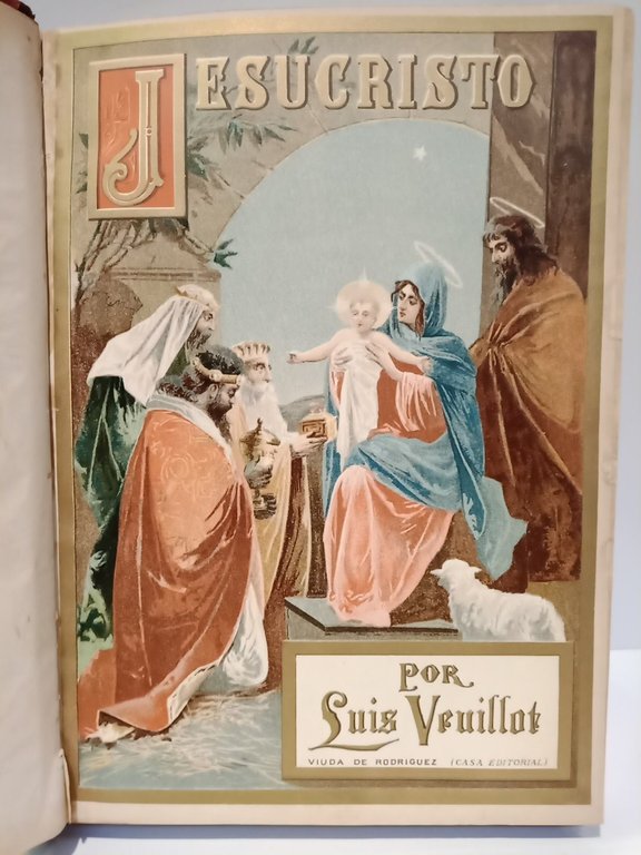 Jesucristo / Acompañado de un estudio sobre el arte cristiano …