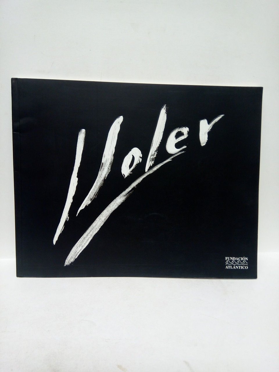 Jesús Soler. [Catálogo de una exposición en la Fundación Atlántico …