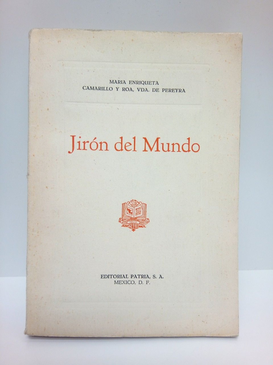 Jirón del mundo (Novela)