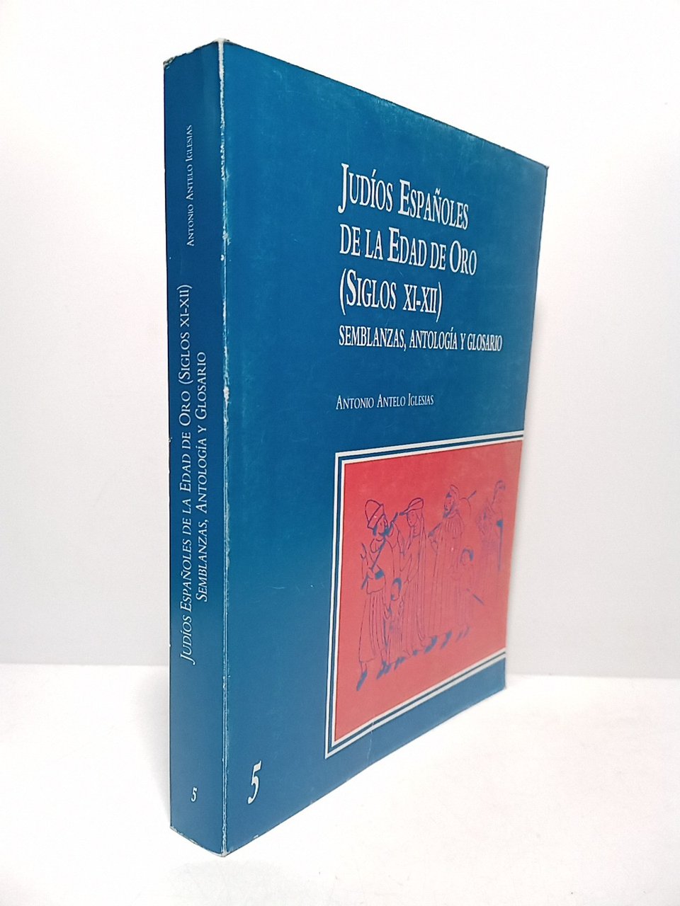 Judíos españoles de la Edad de Oro: siglos XI-XII. Semblanzas, … | Immagine principale