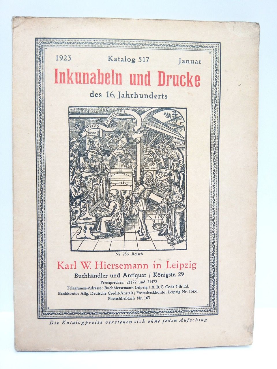 Katalog 517, Jaunar, 1923: INKUNABELN UN DRUCKE des 16. Jahrhunderts | Immagine principale