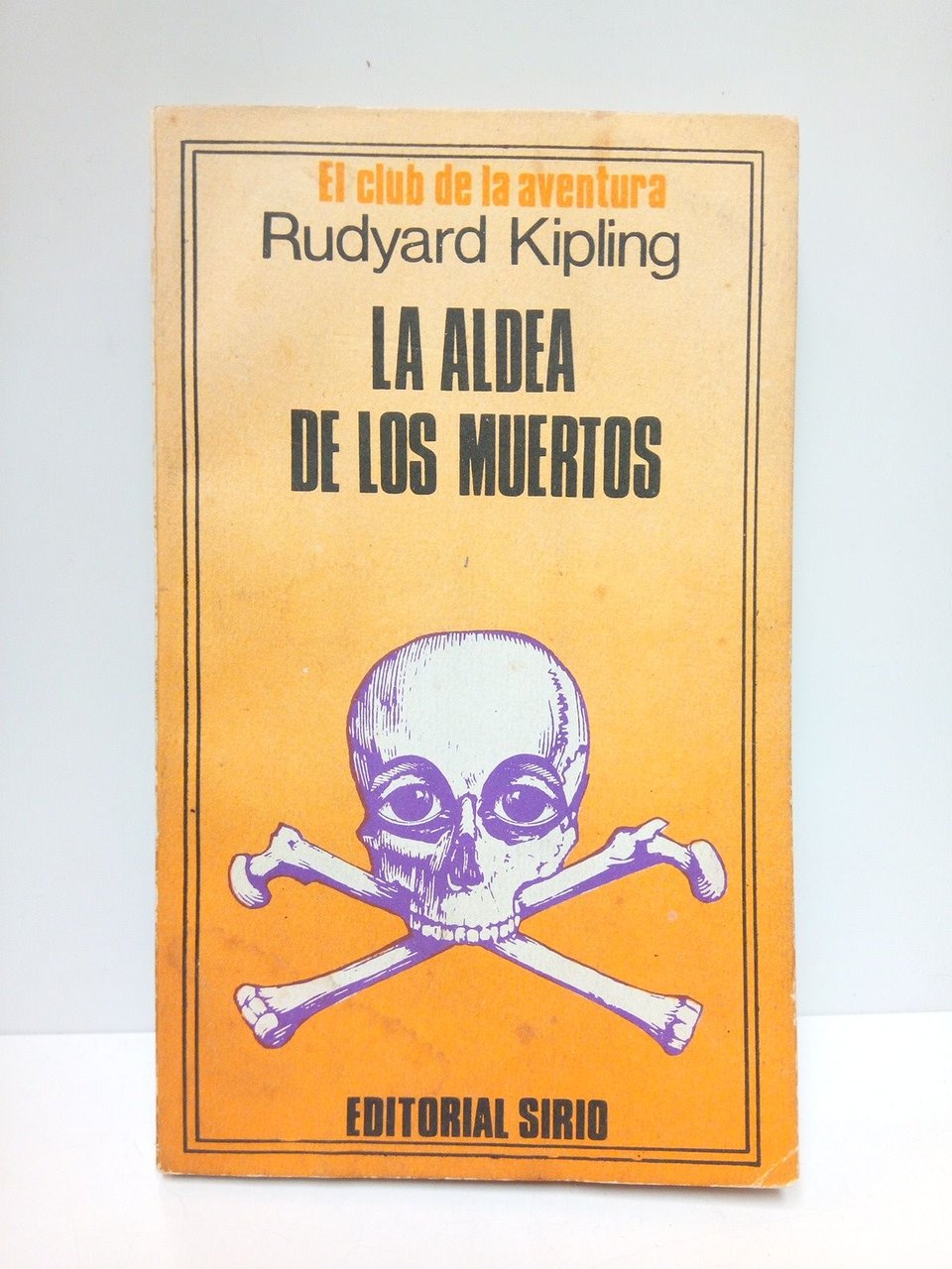 La aldea de los muertos / Traducción de Abel Velázquez …