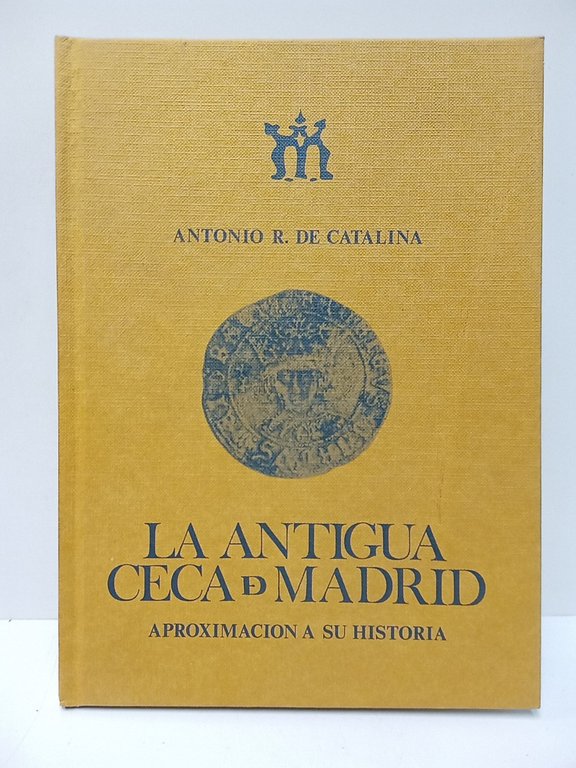 La antigua ceca de Madrid: aproximación a su historia | Immagine Gallery 2