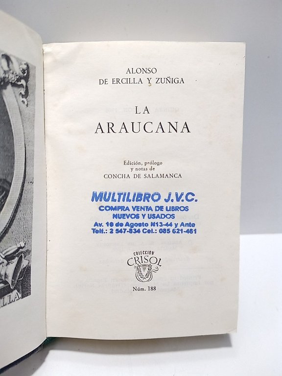 La Araucana / Edición, prólogo y notas de Concha de … | Immagine Gallery 3