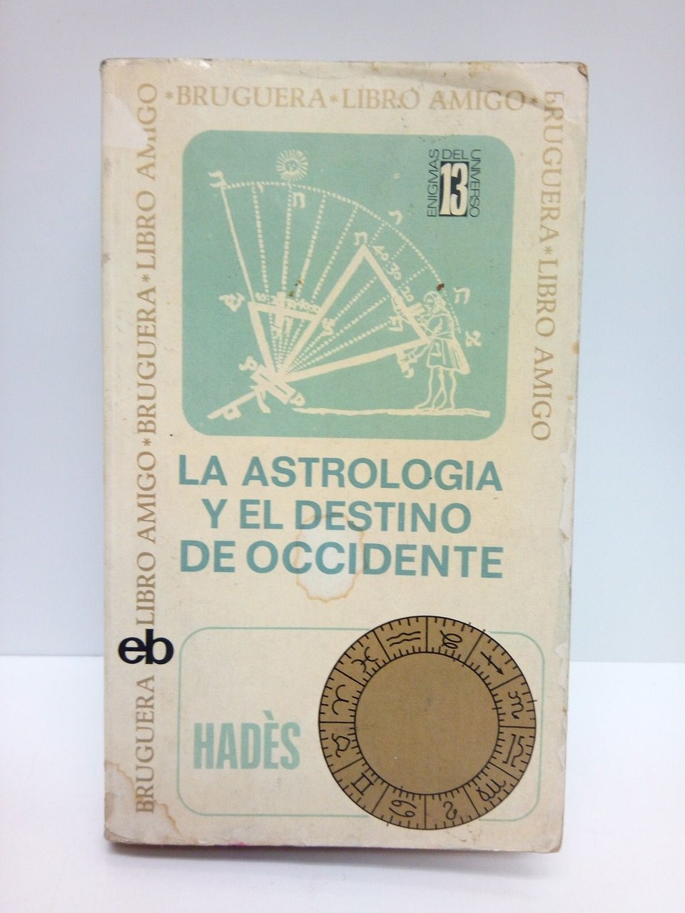 La astrología y el destino de occidente