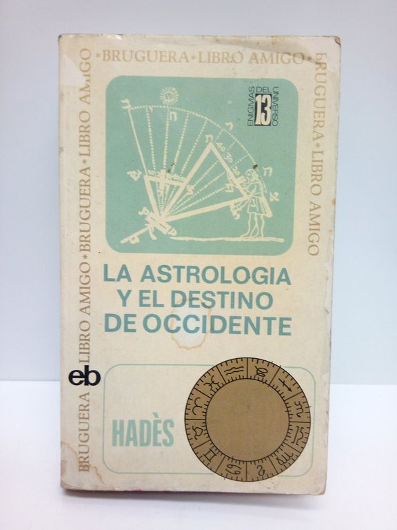 La astrología y el destino de occidente
