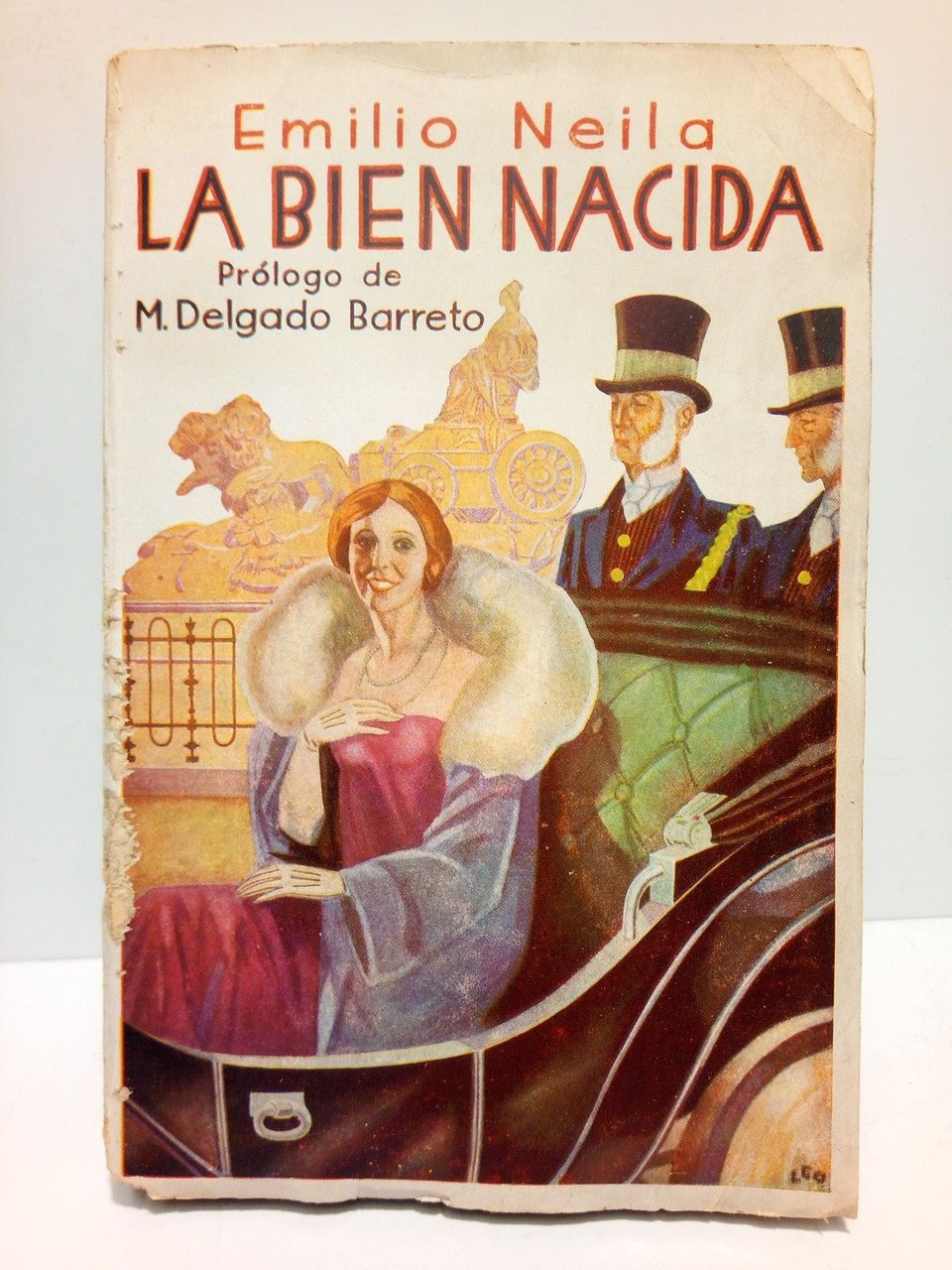 La bien nacida / Prólogo de M. Delgado Barrerto | Immagine principale