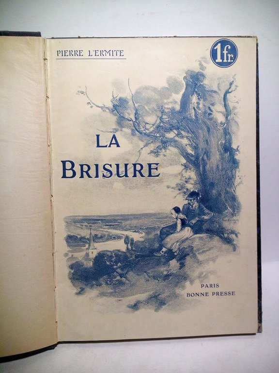 La Brisure / Illustrations de H. Rousseau