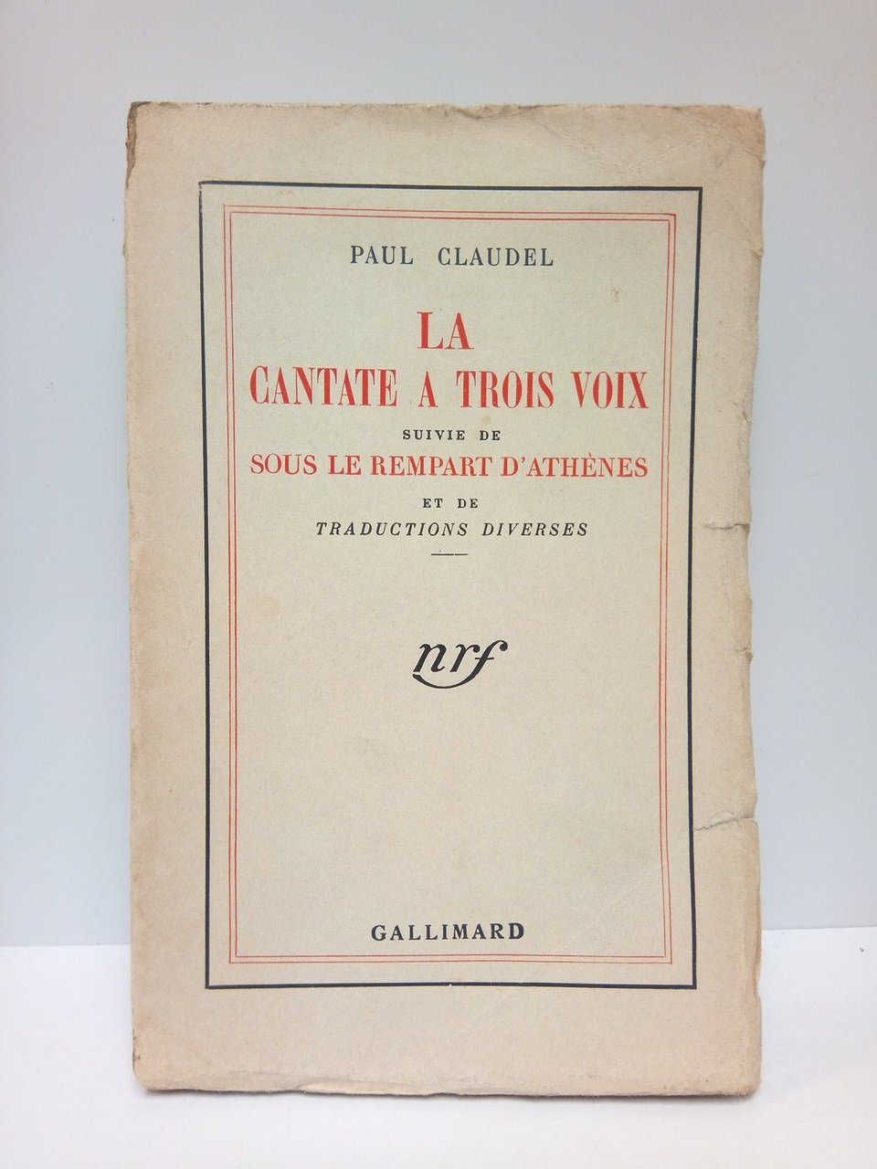 La Cantante a Trois Voix suivie de Sous le Rempart …