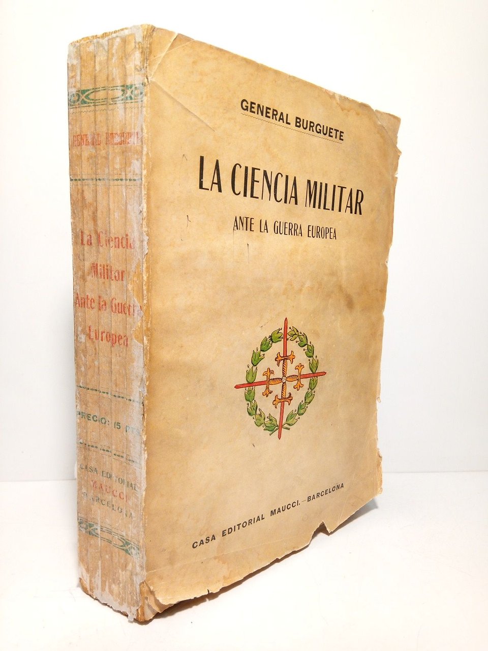 La ciencia militar ante la guerra europea: Su evolución y …