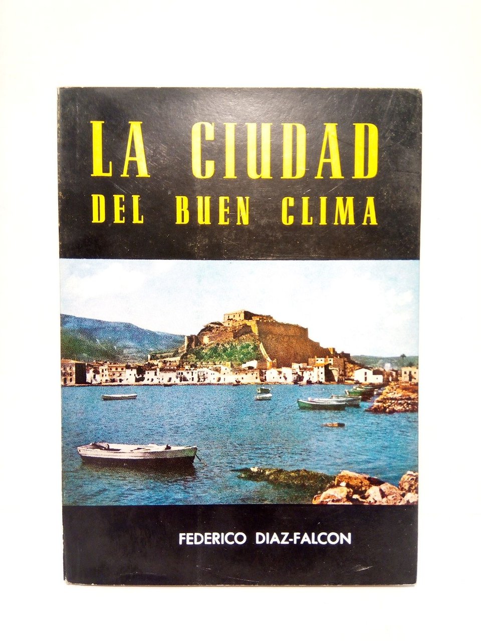 La ciudad del buen clima | Immagine principale