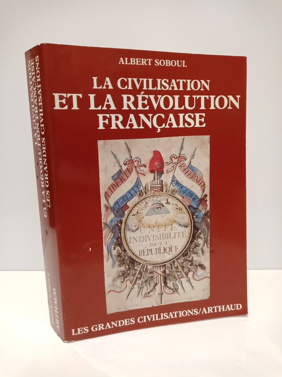La Civilisation et la Révolution Française