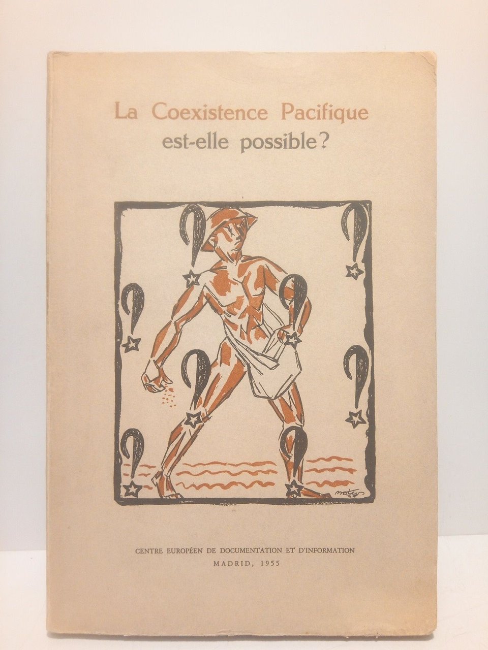 La Coexistence Pacifique est-elle possible ? / Prol. de J. …