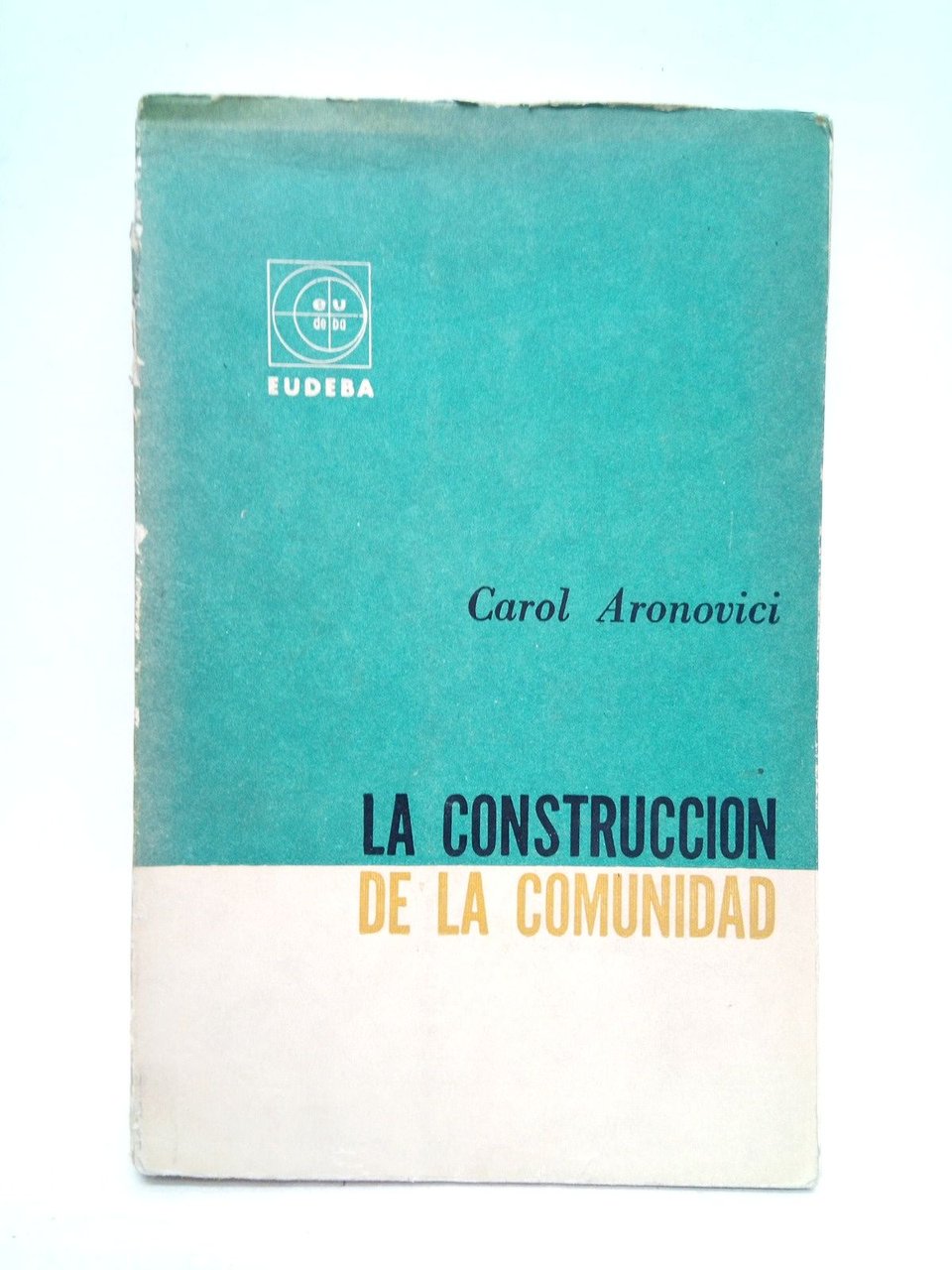 La construcción de la comunidad