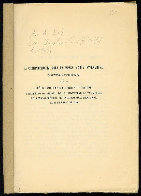 La Contrarreforma, obra de España: Acción internacional. (Conferencia pronunciada por. …