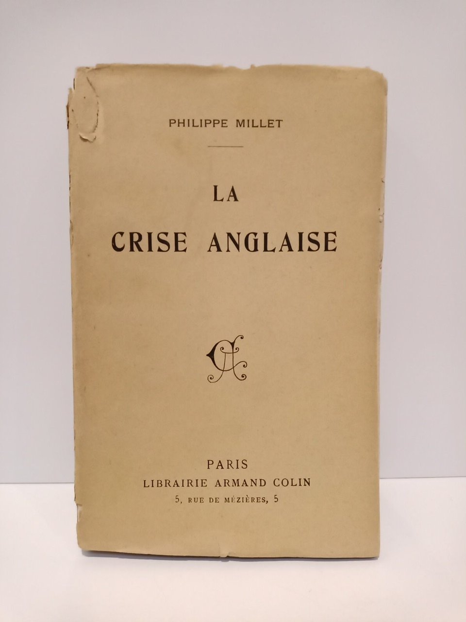 La crise anglaise: Scenes électorales; La réforme constitutionnelle; Le problème …