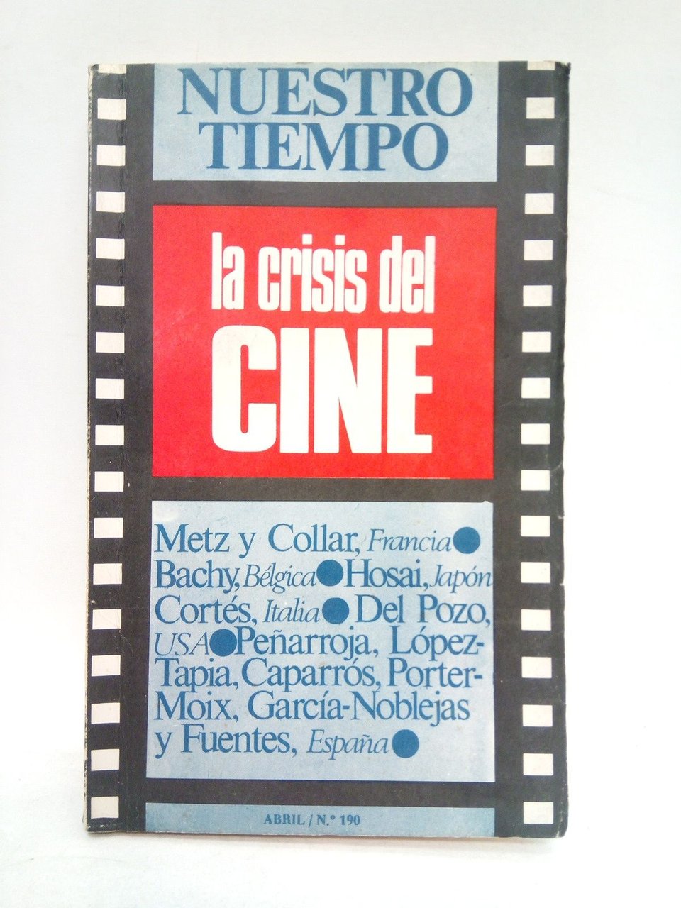 LA CRISIS DEL CINE. [Número monográfico]