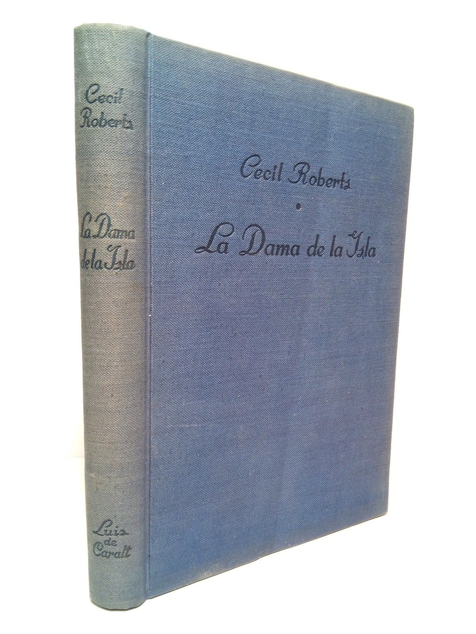 La dama de la isla / Versión española de Julio …