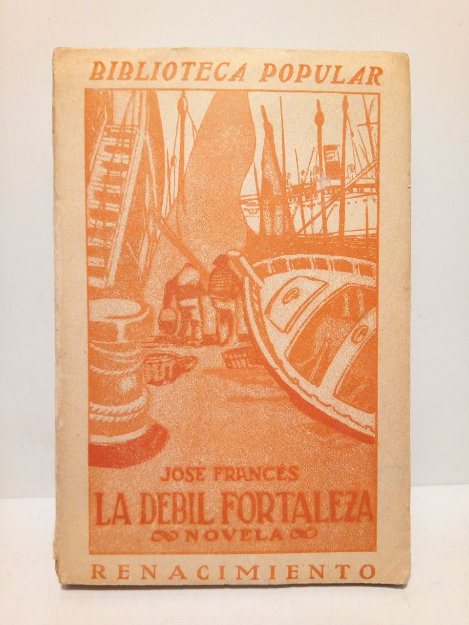 La debil fortaleza (novela)