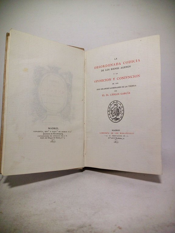 La desordenada codicia de los bienes agenos, y La oposición … | Immagine Gallery 2