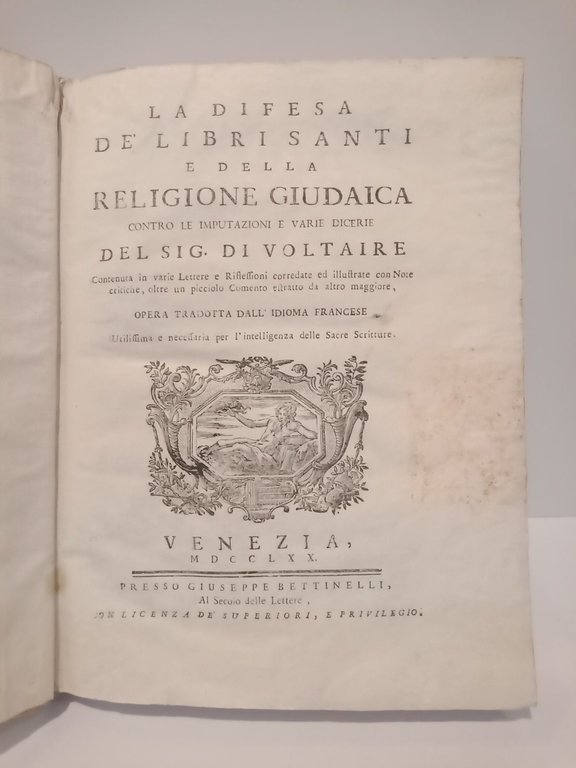 La Difesa de' Libri Santi e della Religione Giudaica contro …