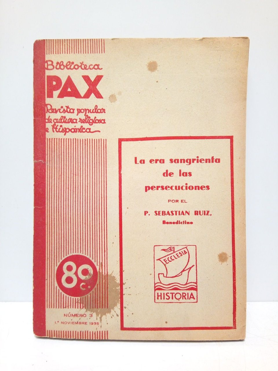 La era sangrienta de las persecuciones